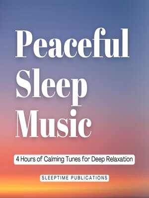 cover image of Peaceful Sleep Music